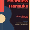 11. 10. 2024 - Anarkuss (USA/DE), Hansuke - Jestřabí - Krakonošova hospoda
